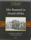 MET ROMMEL IN NOORD-AFRIKA 1941-1943