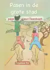 PASEN IN DE GROTE STAD
