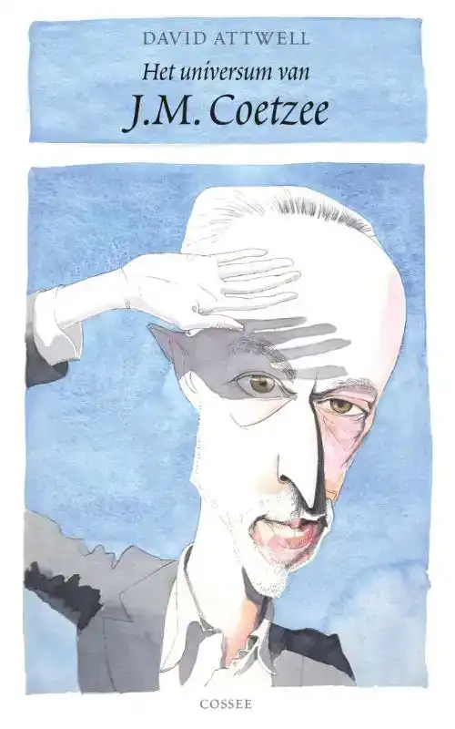 HET UNIVERSUM VAN J.M. COETZEE