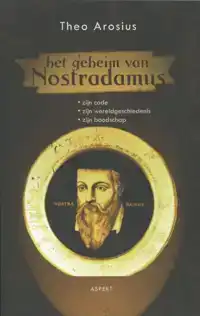 HET GEHEIM VAN NOSTRADAMUS