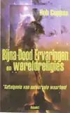 BIJNA DOOD ERVARINGEN EN WERELDRELIGIES