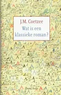 WAT IS EEN KLASSIEKE ROMAN?