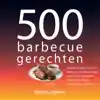 500 BARBECUEGERECHTEN