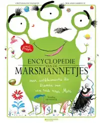 DE ENCYCLOPEDIE VAN DE MARSMANNETJES