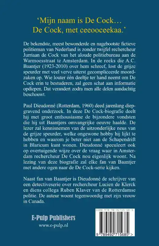 LEVEN EN WERK VAN RECHERCHEUR DE COCK