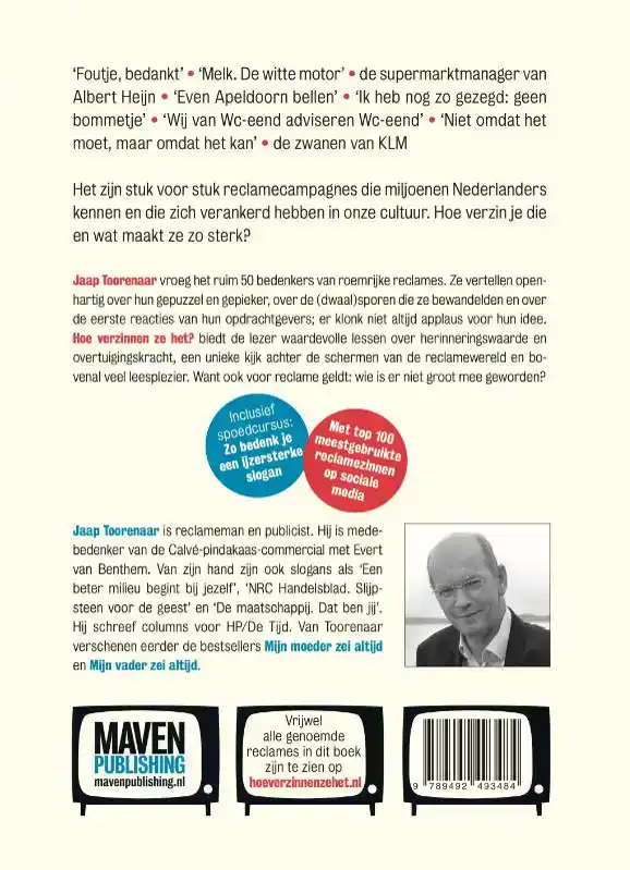 HOE VERZINNEN ZE HET?