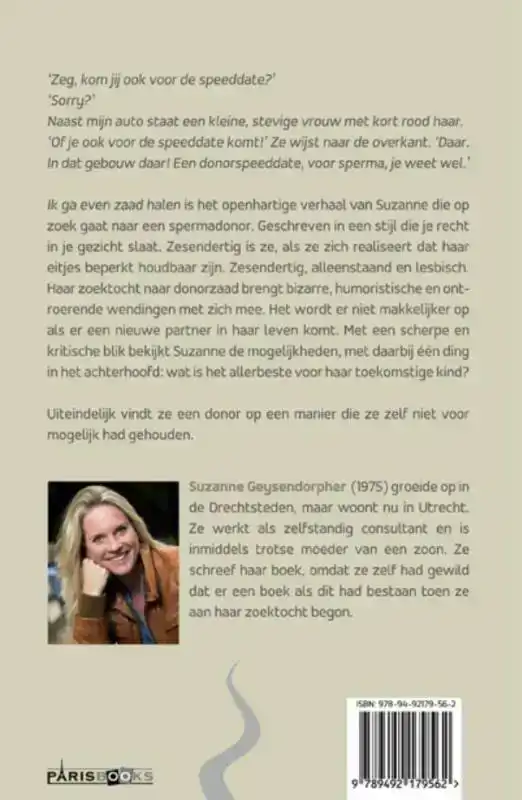 IK GA EVEN ZAAD HALEN