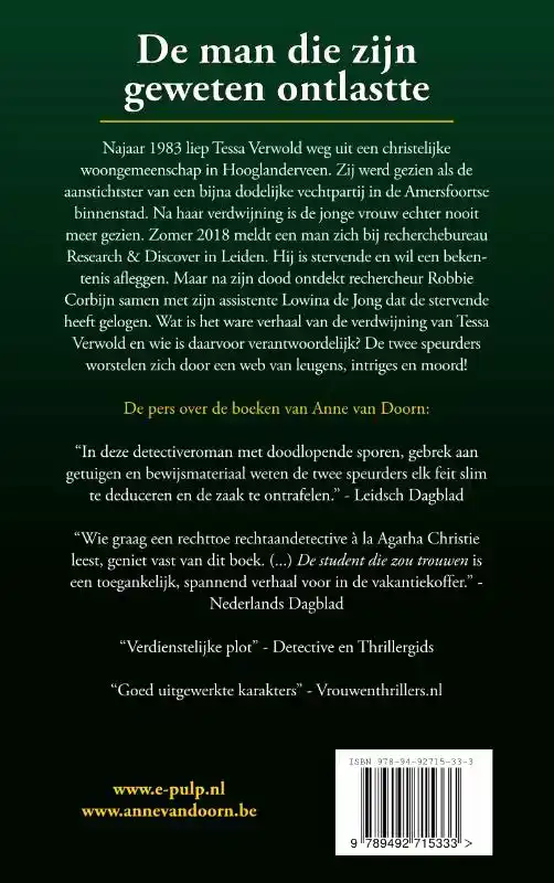 DE MAN DIE ZIJN GEWETEN ONTLASTTE