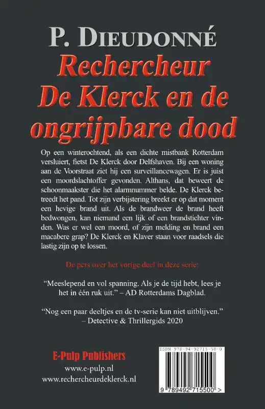 RECHERCHEUR DE KLERCK EN DE ONGRIJPBARE DOOD