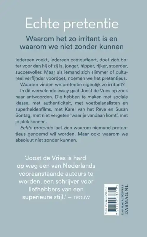 ECHTE PRETENTIE