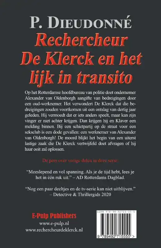 RECHERCHEUR DE KLERCK EN HET LIJK IN TRANSITO
