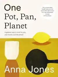 ONE: POT, PAN, PLANET