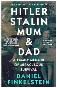 HITLER, STALIN, MUM AND DAD