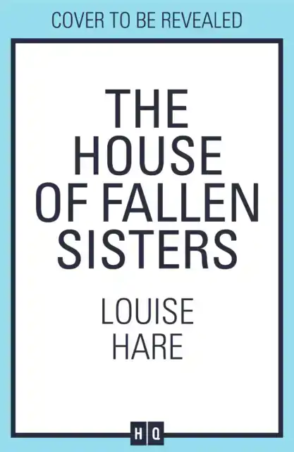 The House of Fallen Sisters
