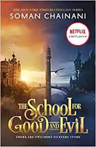 THE SCHOOL FOR GOOD AND EVIL