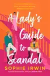 A LADY'S GUIDE TO SCANDAL