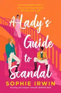 A LADY'S GUIDE TO SCANDAL