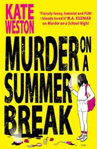 MURDER ON A SUMMER BREAK