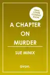 A CHAPTER ON MURDER