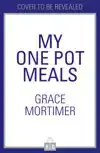ONE POT WONDERS