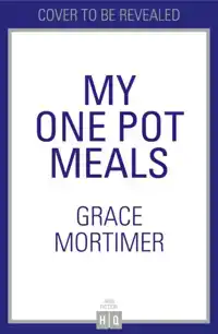 ONE POT WONDERS