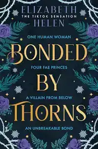 BONDED BY THORNS