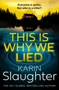 THE THIS IS WHY WE LIED