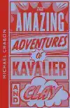 THE AMAZING ADVENTURES OF KAVALIER & CLAY
