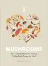 MUSHROOM MISCELLANY