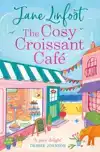 THE COSY CROISSANT CAFE