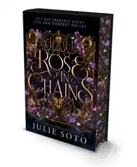 ROSE IN CHAINS