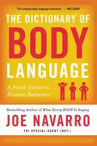 THE DICTIONARY OF BODY LANGUAGE