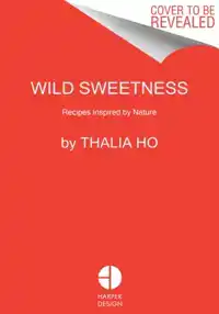 WILD SWEETNESS