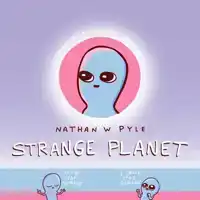 STRANGE PLANET