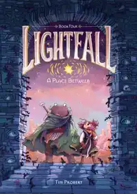 Lightfall: A Place Between