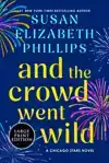 And the Crowd Went Wild: A Chicago Stars Novel