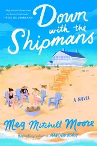 Down with the Shipmans