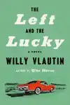 The Left and the Lucky