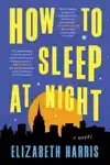 How to Sleep at Night
