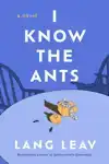 I Know the Ants