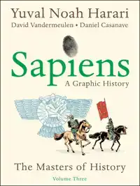 SAPIENS: A GRAPHIC HISTORY 3