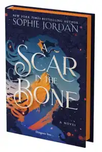A SCAR IN THE BONE (DELUXE LIMITED EDITION)
