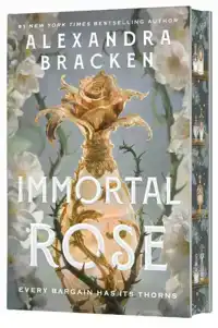 Immortal Rose (Deluxe Limited Edition)