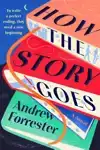 How the Story Goes
