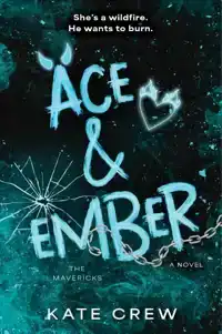 Ace & Ember