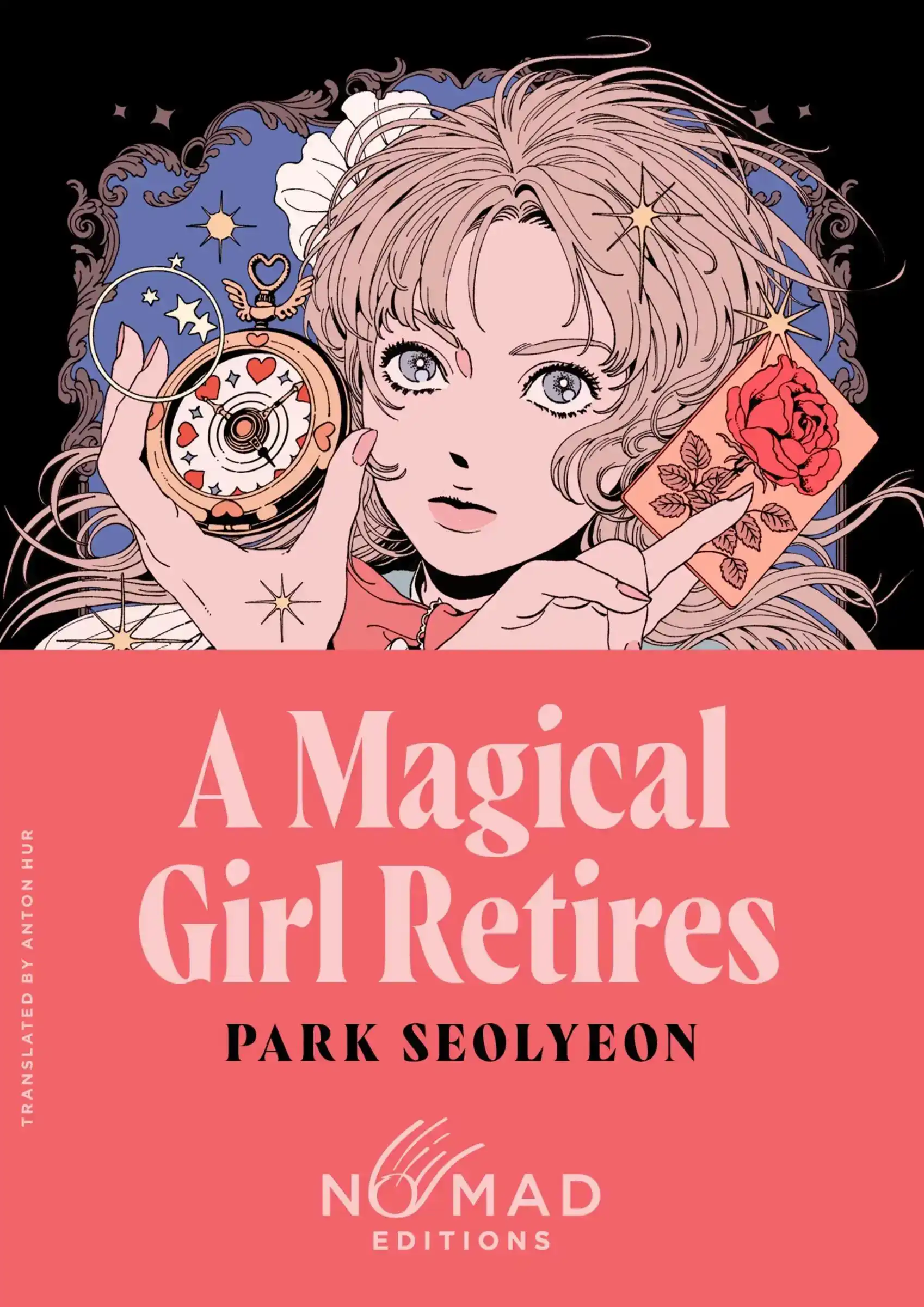 A MAGICAL GIRL RETIRES (NOMAD EDITION)