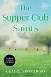 The Supper Club Saints