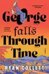 George Falls Through Time