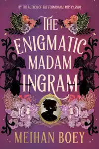 The Enigmatic Madam Ingram