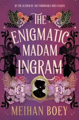 The Enigmatic Madam Ingram